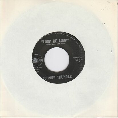 Johnny Thunder - Loop de loop + Don't be ashamed (Vinylsingle)