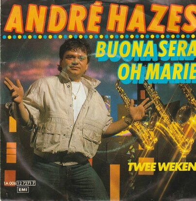 Andre Hazes - Buona sera + Twee weken (Vinylsingle)