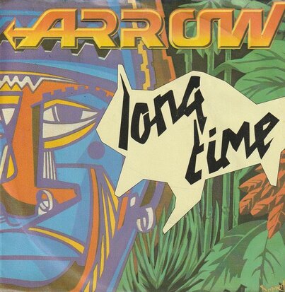 Arrow - Long Time + Columbia Rock (Vinylsingle)