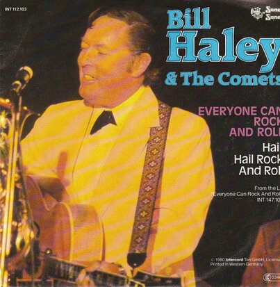 Bill Haley - Everyone can rock and roll + Hail, hail rock and roll (Vinylsingle)