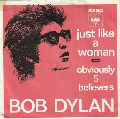 Bob Dylan - Just like a woman + Obviously 5 believers (Vinylsingle)