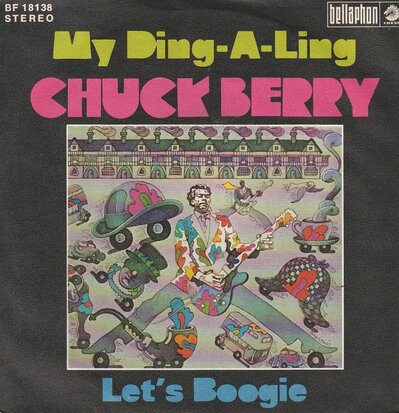 Chuck Berry - My ding-a-ling + Let's boogie (Vinylsingle)