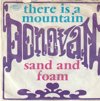 Donovan - There is a mountain + Sand and foam (Vinylsingle)