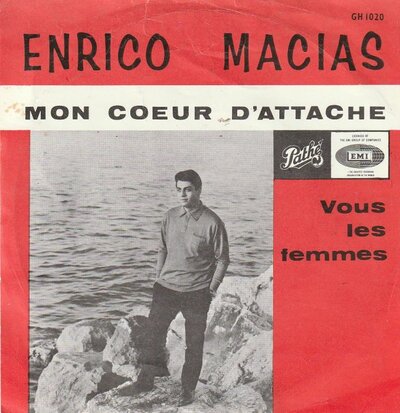 Enrico Macias - Mon coeur d'attache + Vous les femmes (Vinylsingle)