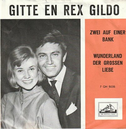 Gitte & Rex Gildo - Zwei Auf Einer Bank + Wunderland Der Grossen Liebe (Vinylsingle)