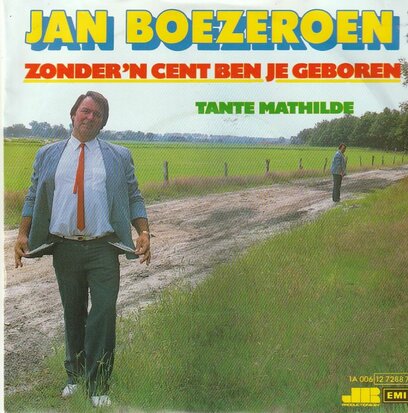 Jan Boezeroen - Zonder 'n cent ben je geboren + Tante Mathilda (Vinylsingle)