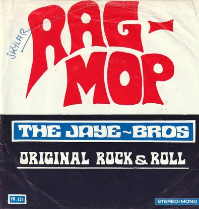 Jaye Bros - Rag mop + Ain't nobody here but us chickens (Vinylsingle)