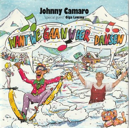 Johnny Camaro - Want we gaan weer dansen + In de disco (Vinylsingle)