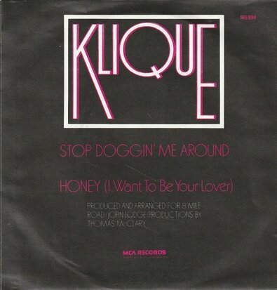 Klique - Stop doggin'me around + Honey (Vinylsingle)