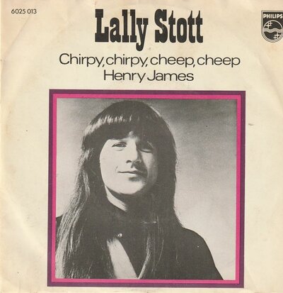 Lally Stott - Chirpy chirpy, cheep cheep + If I could be sure (Vinylsingle)