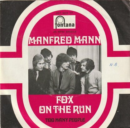 Manfred Mann - Fox on the run + Too many people (Vinylsingle)