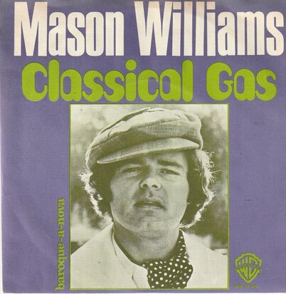 Mason Williams - Classical Gas + Baroque a Nova (Vinylsingle)