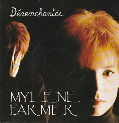 Mylene Farmer - Desenchante + Desenchante (Vinylsingle)