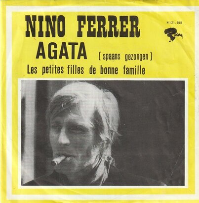 Nino Ferrer - Agata + Le petites filles de bonne  famille (Vinylsingle)