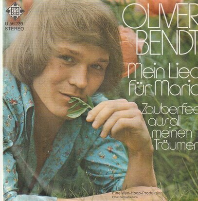 Oliver bendt - Mein Lied Fr Maria + Zauberfee Aus All Meinen Tr?umen (Vinylsingle)