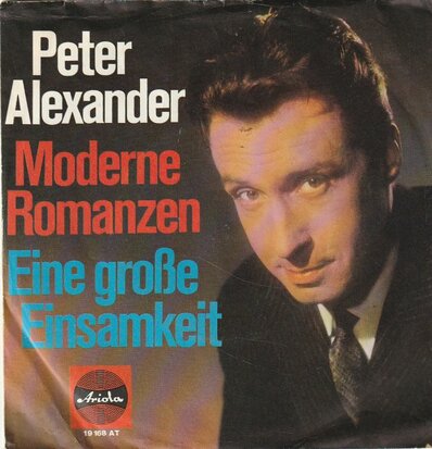 Peter Alexander - Moderne romanzen + Eine grosse einsamkeit (Vinylsingle)