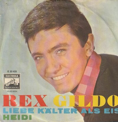 Rex Gildo - Liebe Kalter Als Eis + Heidi (Vinylsingle)