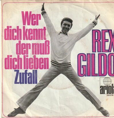 Rex Gildo - Wer Dich Kennt, Der Muss Dich Lieben + Zufall  (Vinylsingle)