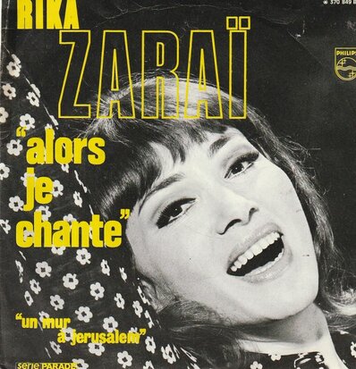 Rika Zarai - Alors je chante + Un mur a Jerusalem (Vinylsingle)