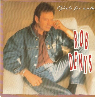 Rob de Nijs - Girls for sale + On my own (Vinylsingle)