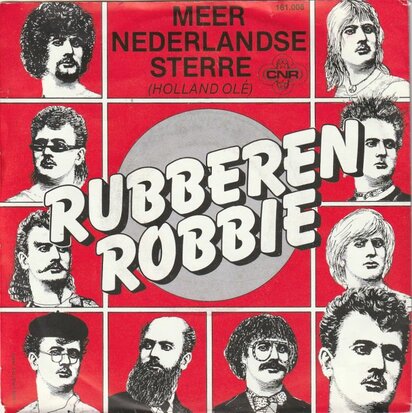 Rubberen Robbie - De nederlandse sterren die viere carnaval + Saaze. saaze. saaze (Vinylsingle)