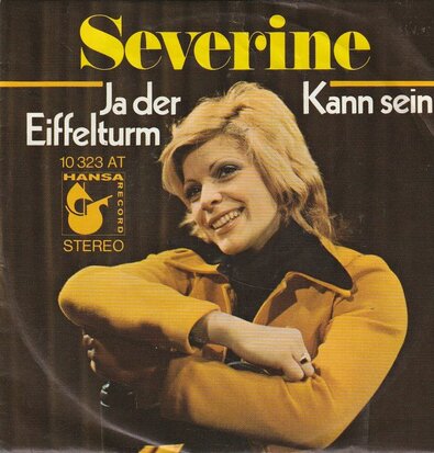 Severine - Ja der eiffelturm + Kann sein (Vinylsingle)