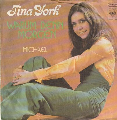 Tina York - Warum Denn Morgen + Michael (Vinylsingle)