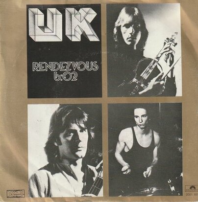 U.K. - Rendezvous + In the dead of the night (Vinylsingle)