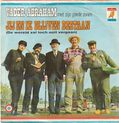 Vader Abraham - Jij en ik blijven bestaan + In een klas met kleine kleuters (Vinylsingle)