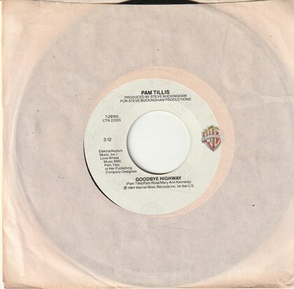 Pam Tillis - Goodbye Highway + Somebody Else's  (Vinylsingle)