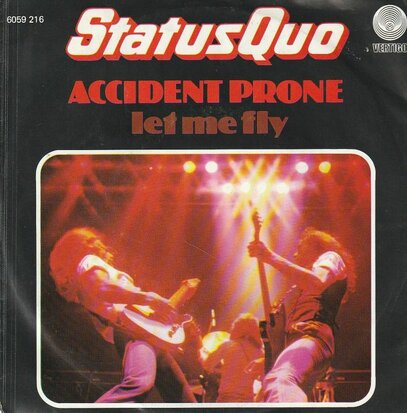 Status Quo - Accident prone + Let me fly (Vinylsingle)