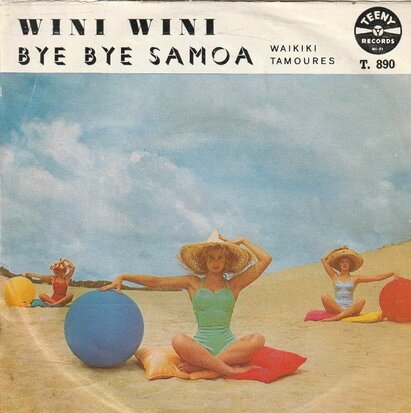 Waikiki Tamoures - Wini-Wini + Bye, Bye Samoa (Vinylsingle)