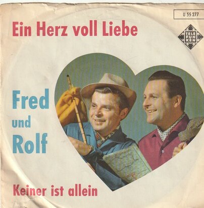 Fred und Rolf - Ein Herz Voll Liebe + Keiner Ist Allein (Vinylsingle)