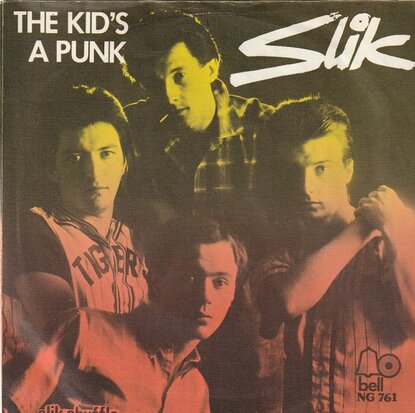 Slik - The kid's a punk + Slik shuffle (Vinylsingle)