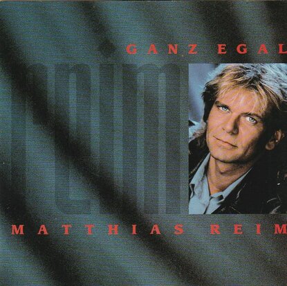 Matthias Reim - Ganz Egal + I Think I Love You (Vinylsingle)