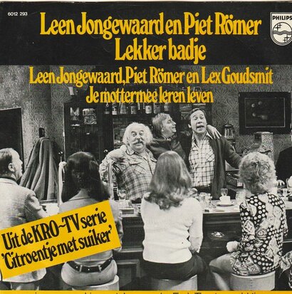 Leen Jongewaard & Piet Romer - Lekker badje + Je mottermee leren leven (Vinylsingle)