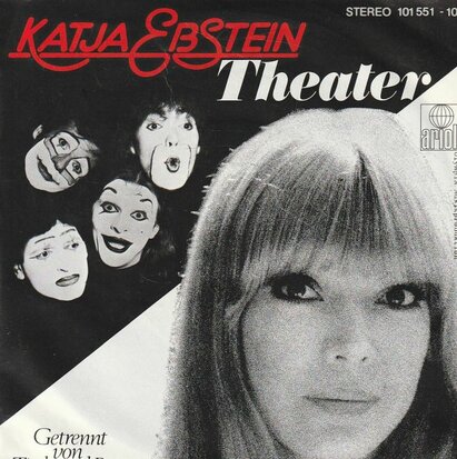 Katja Ebstein - Theater + Getrennt von tisch und bett (Vinylsingle)