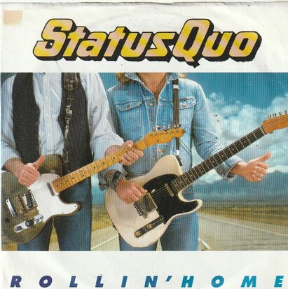 Status Quo - Rollin' home + Lonely (Vinylsingle)