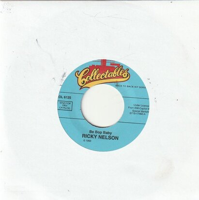 Ricky Nelson - Be bop baby + Lonesome town (Vinylsingle)