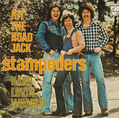 Stampeders - Hit the road Jack + Hard lovin' woman (Vinylsingle)