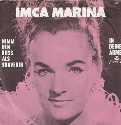 Imca Marina - Nimm den kuss als souvenir + In deinen armen (Vinylsingle)