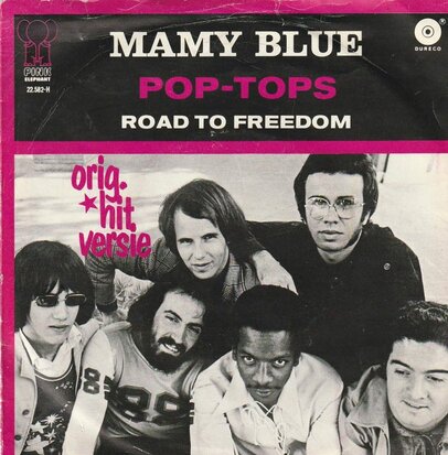 Pop Tops - Mamy blue + Road to freedom (Vinylsingle)