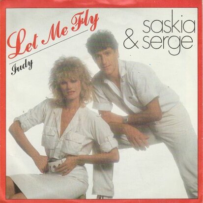 Saskia & Serge - Let me fly + Judy (Vinylsingle)