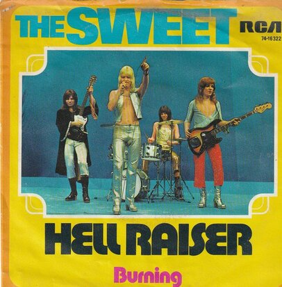 Sweet - Hell raiser + Burning (Vinylsingle)