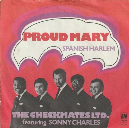 Checkmates - Proud Mary + Spanish Harlem (Vinylsingle)