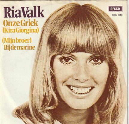 Ria Valk - Onze Griek + Bij de Marine (Vinylsingle)