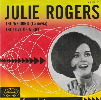 Julie Rogers - The wedding + The love of a boy (Vinylsingle)