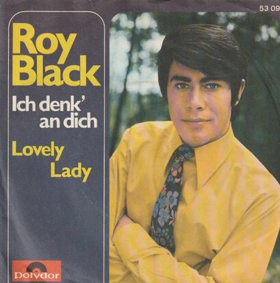 Roy Black - Ich denk an dich + Lovely lady (Vinylsingle)