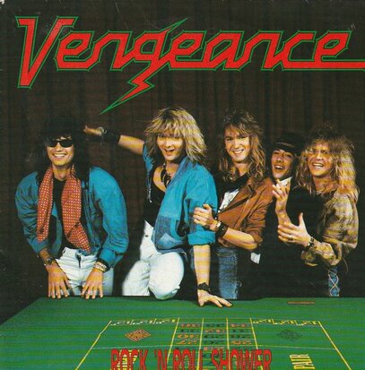 Vengeance - Rock 'n  roll shower + Code of honour (Vinylsingle)