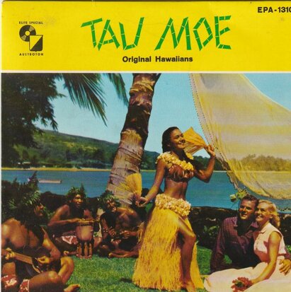 Tau Moe's Original Hawaiians - Tau Moe - Original Hawaiians (EP) (Vinylsingle)